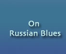 on russian blues